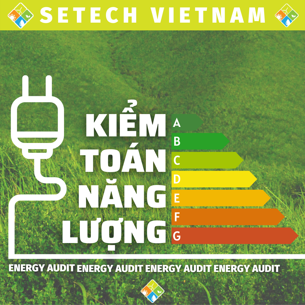 Kiểm toán năng lượng tại SETECH Việt Nam